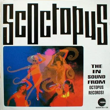 Scoctopus: The in Sound From Octopus Records! by Various Artists - album cover