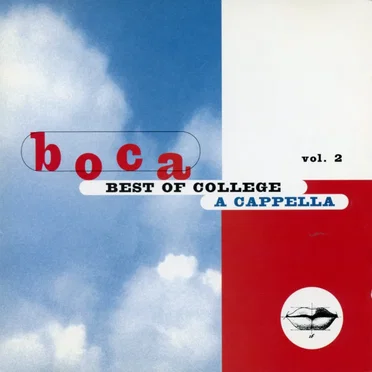 BOCA Best of College A Cappella, Vol. 2 by Various Artists - album cover