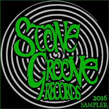 Stone Groove Records: 2016 Sampler by Various Artists - album cover