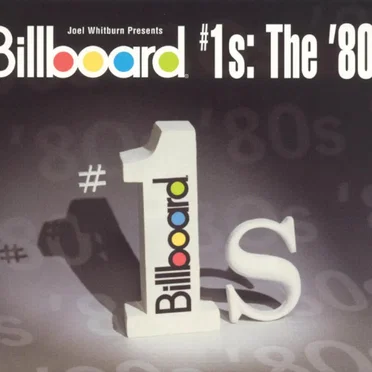 Billboard #1s: The ’80s by Various Artists - album cover