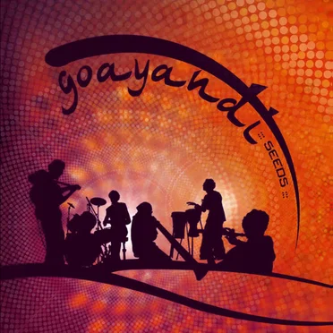 Seeds by Goayandi - album cover