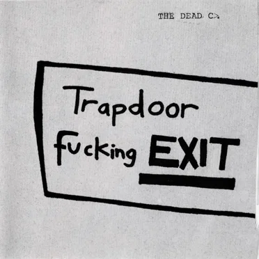 Trapdoor Fucking Exit