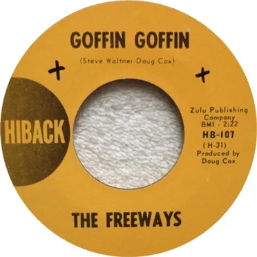 Goffin Goffin / I Need Love by The Freeways - album cover