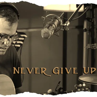 Never Give Up