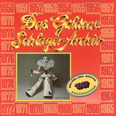 Das goldene Schlager-Archiv: Die Hits des Jahres 1967 by Various Artists - album cover