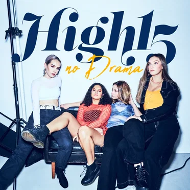 No Drama by High15 - album cover