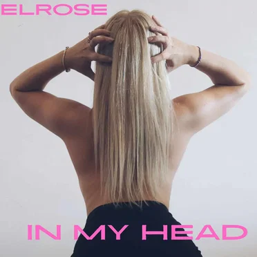 In My Head by ELROSE - album cover
