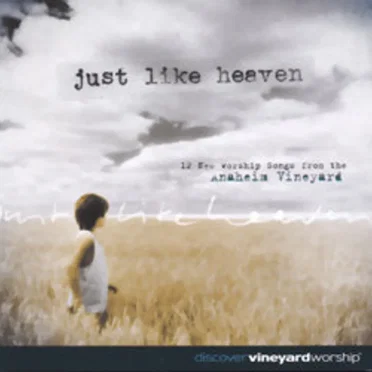Just Like Heaven