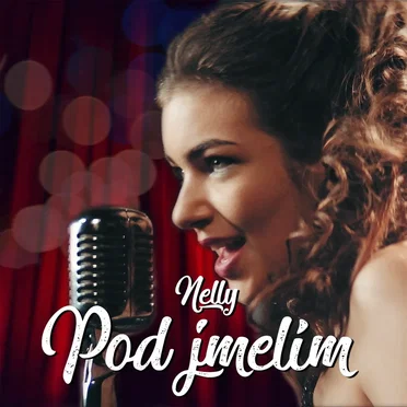 Pod jmelím by Nelly - album cover