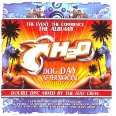 H₂O: Dog Day Afternoon by Various Artists - album cover