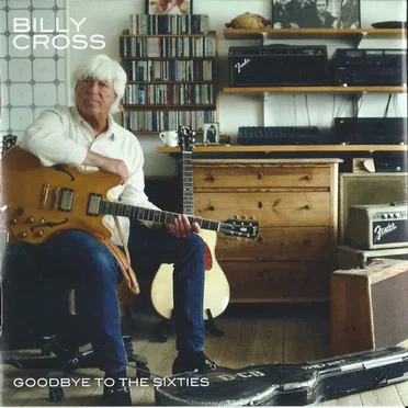 Goodbye to the Sixties by Billy Cross - album cover