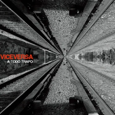 A Todo Trapo by Viceversa - album cover