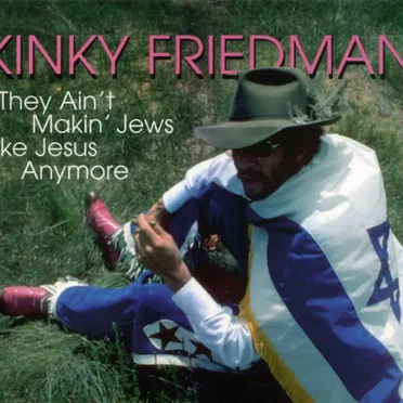 They Ain't Makin' Jews Like Jesus Anymore
