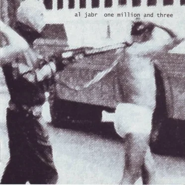 One Million and Three by Al Jabr - album cover