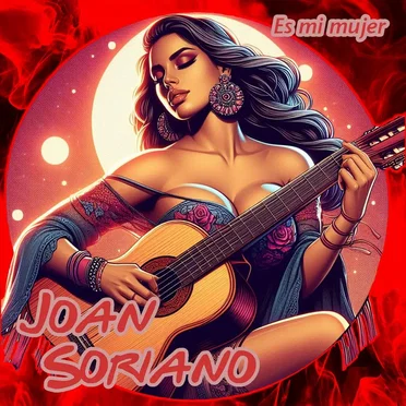 Es mi mujer by Joan Soriano - album cover