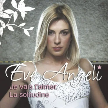 Je vais t'aimer / La solitudine