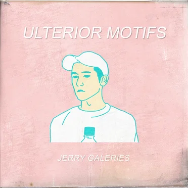Ulterior Motifs by Jerry Galeries - album cover