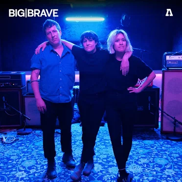 BIG|BRAVE on Audiotree Live