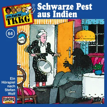 TKKG 64: Schwarze Pest aus Indien by Stefan Wolf - album cover