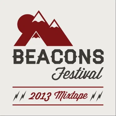 Beacons Festival 2013 Mixtape by Various Artists - album cover