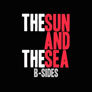 The Sun and The Sea