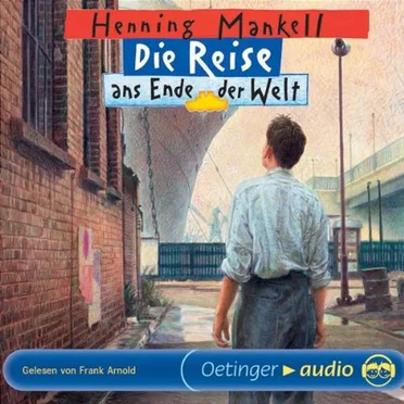 Die Reise ans Ende der Welt by Henning Mankell - album cover