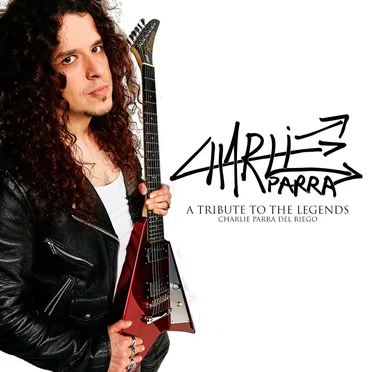 A Tribute to the Legends by Charlie Parra del Riego - album cover
