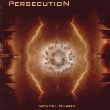 Mental Chaos by Persecution - album cover