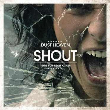 Shout (Tears For Fears cover)