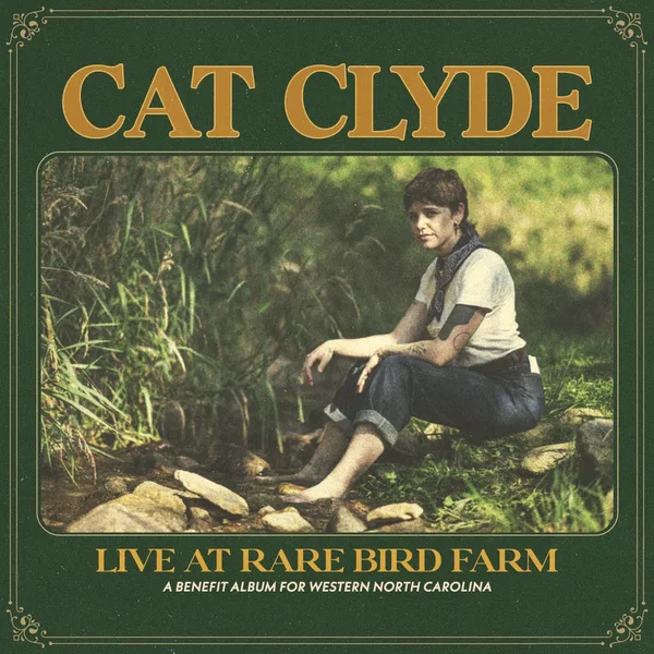Live at Rare Bird Farm: A Benefit Album for Western North Carolina