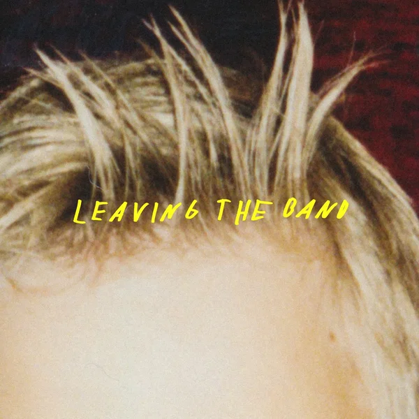 Leaving the Band