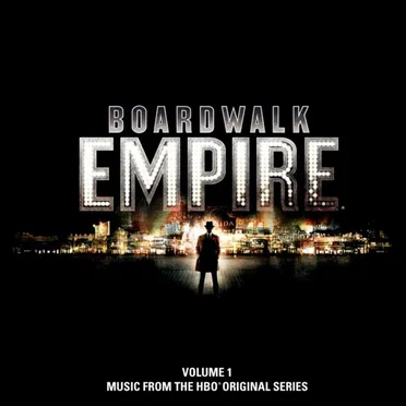 Boardwalk Empire, Volume 1: Music From the HBO Original Series by Various Artists - album cover