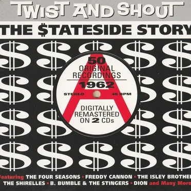 Twist And Shout: The Stateside Story 1962 by Various Artists - album cover
