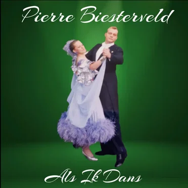 Als ik dans by Pierre Biesterveld - album cover