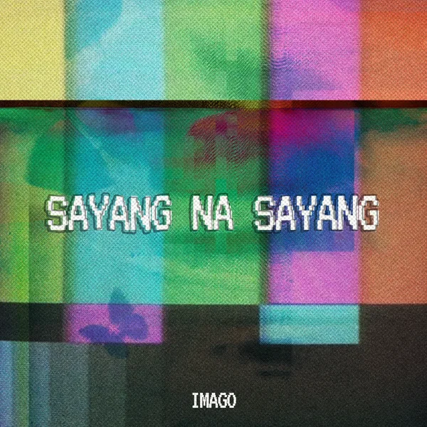 Sayang Na Sayang