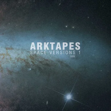 Space Versions 1 by Arktapes - album cover