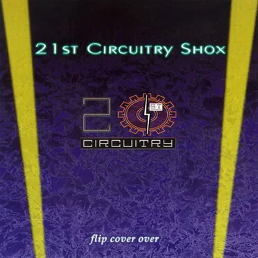 21st Circuitry Shox by Various Artists - album cover