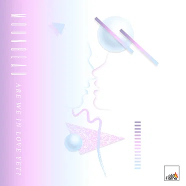 Are We in Love Yet? / In Your Lifetime