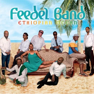 Ethiopian Ocean by Feedel Band - album cover