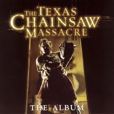 The Texas Chainsaw Massacre by Various Artists - album cover
