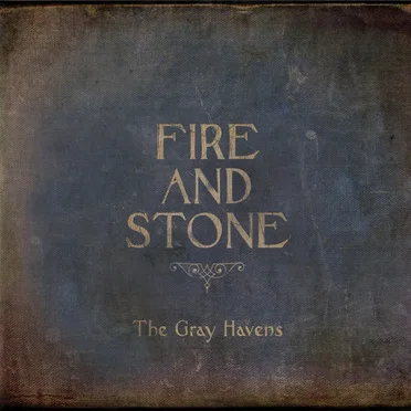 Fire and Stone