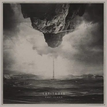 Part Island by Latitudes - album cover