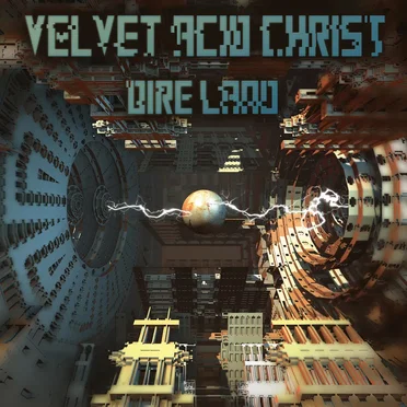 Dire Land by Velvet Acid Christ - album cover