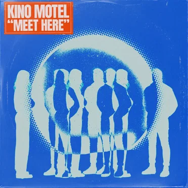 Meet Here by Kino Motel - album cover
