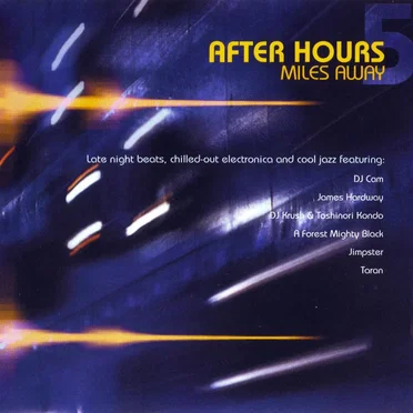 After Hours: Miles Away by Various Artists - album cover