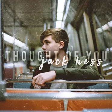 Thought of You by Jack Hess - album cover