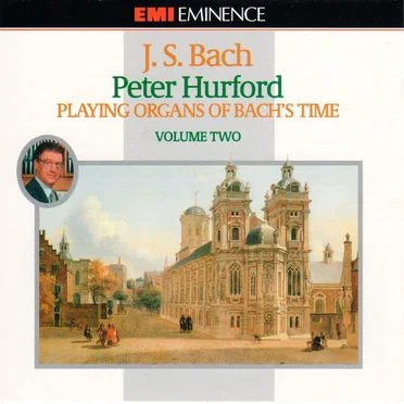 Playing Organs of Bach's Time, Volume Two