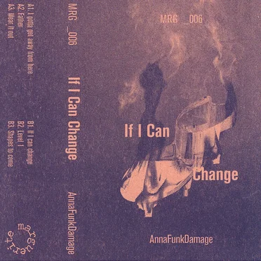 If I Can Change by Anna Funk Damage - album cover