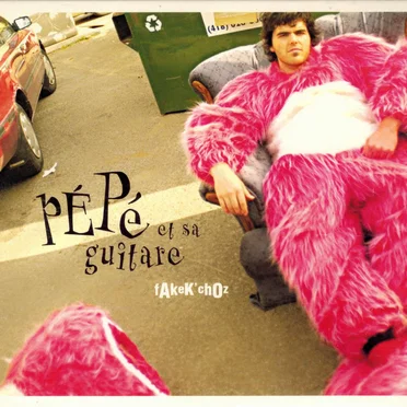 Fakek' choz by Pépé et sa guitare - album cover