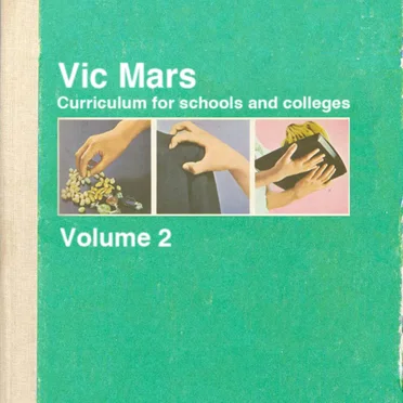 Curriculum for Schools and Colleges: Volume 2